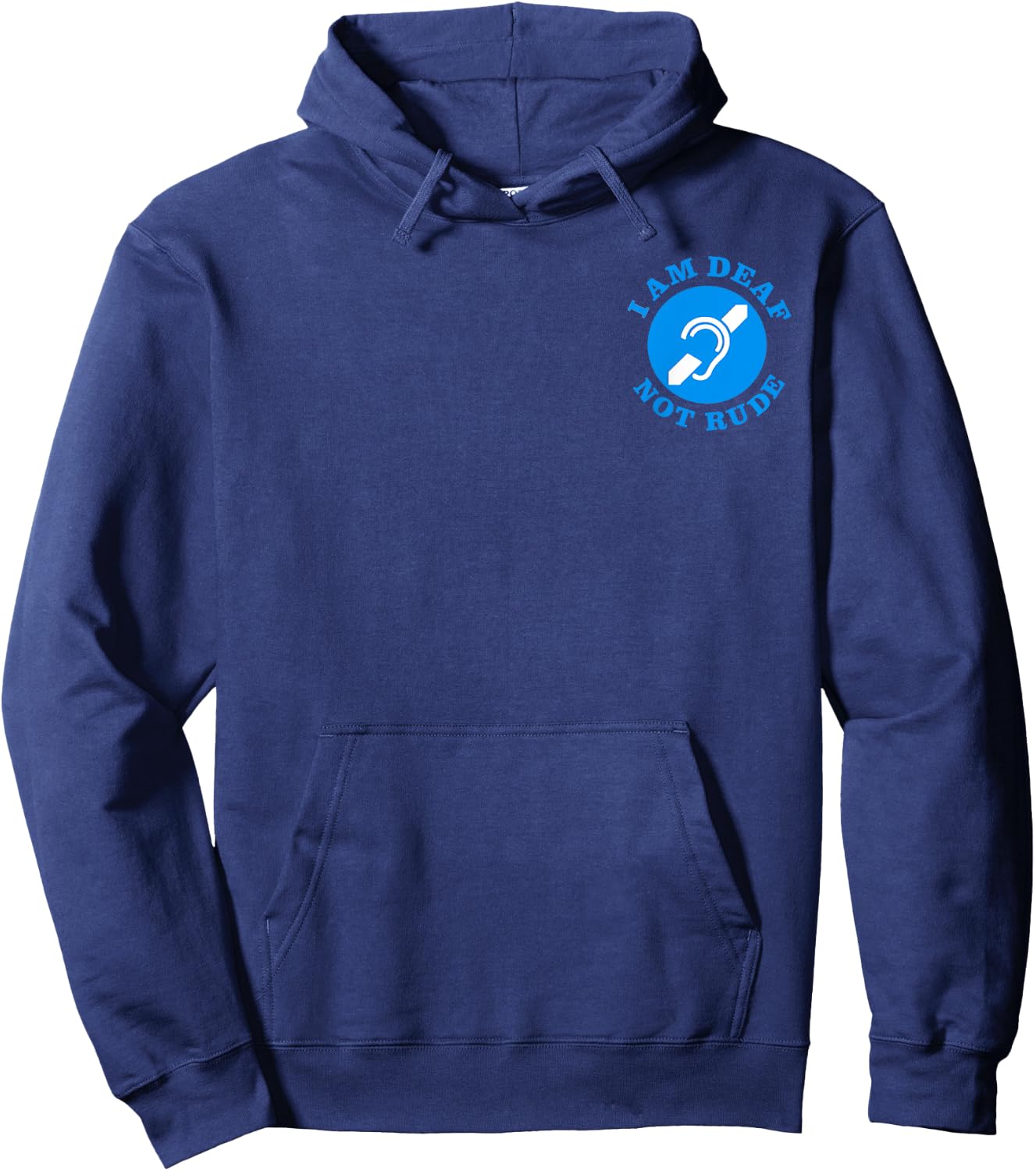 i am deaf, not rude, Just Deaf Not Rude logo (2-Sided) Hoodie - Hoodie | Navy