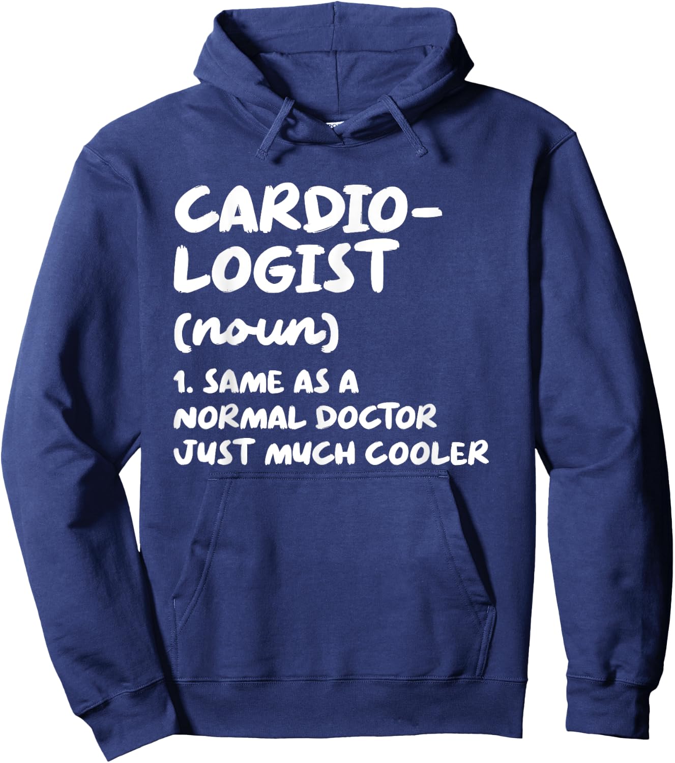 Cardiologist Definition Heart Doctor Cardiology Hoodie - Hoodie | Navy