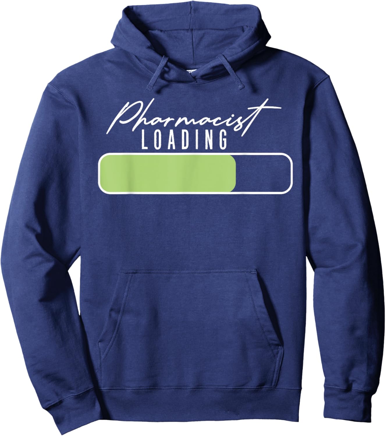 Pharmacist Loading Doctor Of Pharmacy Student Future Pharm.D Hoodie - Hoodie | Navy