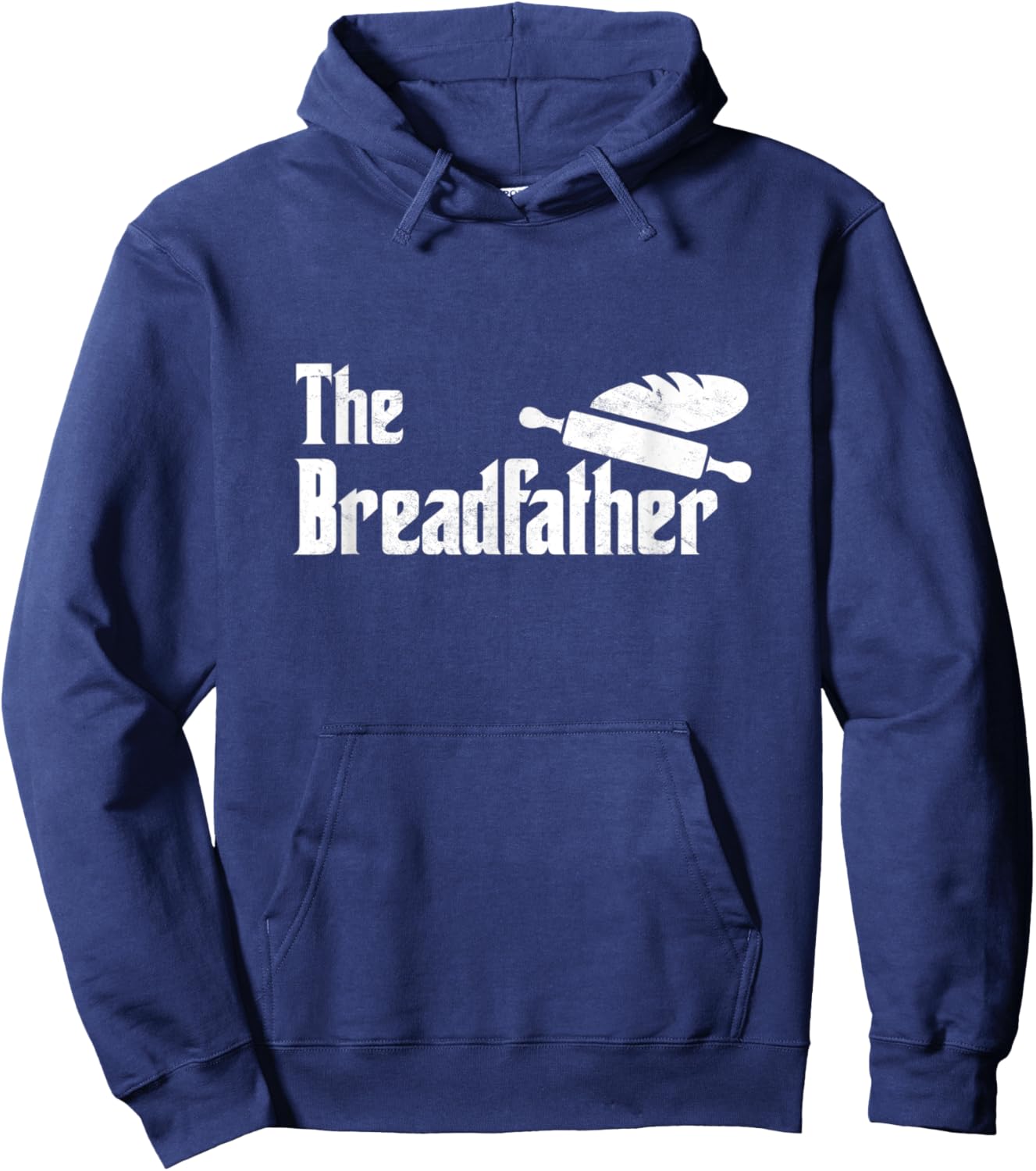 The Bread Father Funny Sourdough Baker Baking Pastry Cakes Hoodie - Hoodie | Navy
