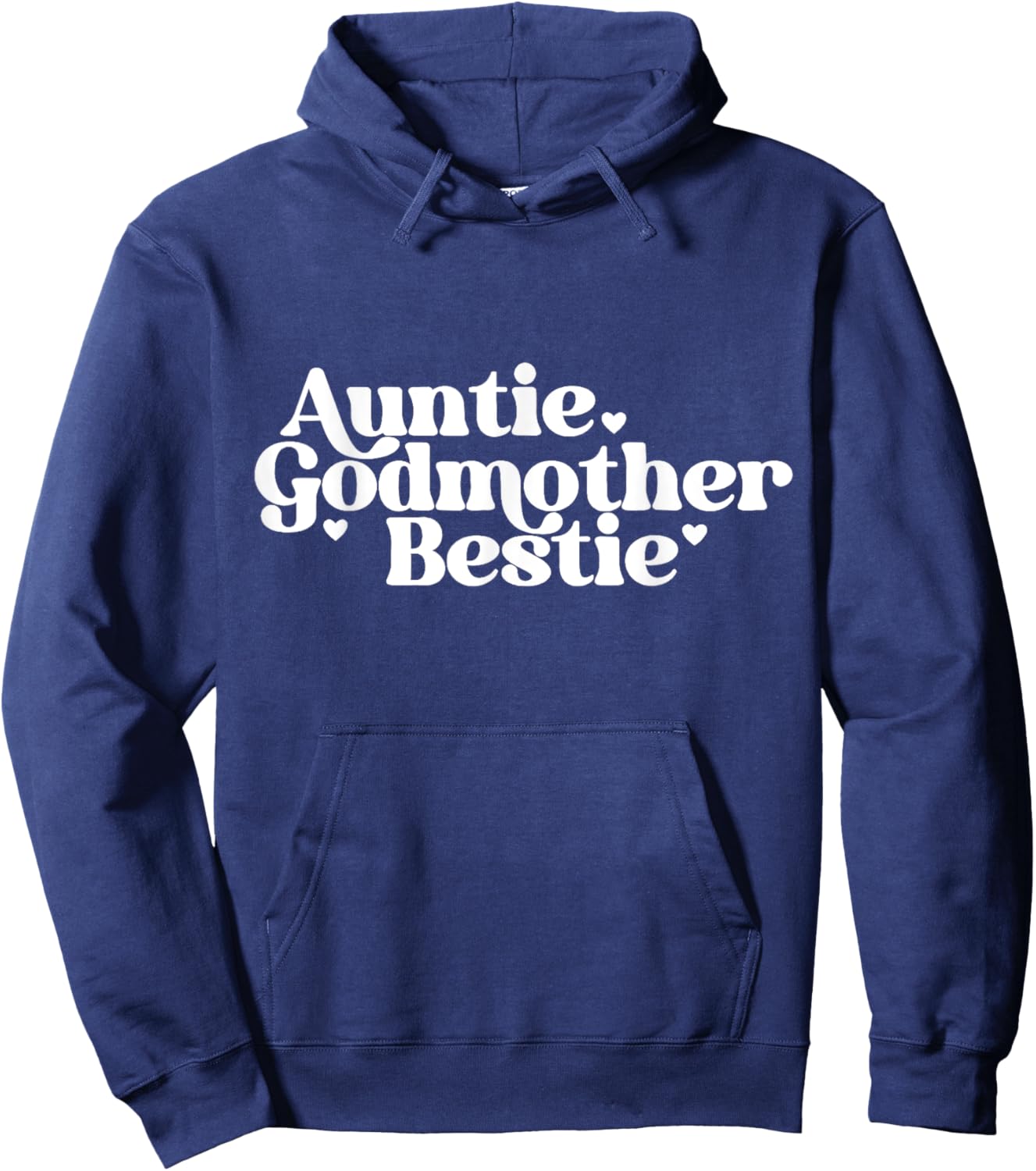 Auntie Godmother Bestie Gift from GodChild, God Mama Gift Hoodie - Hoodie | Navy