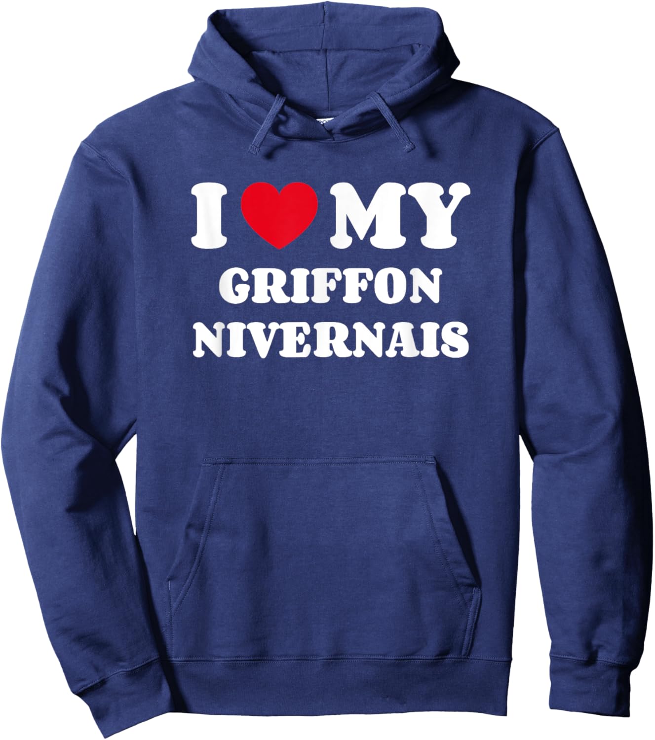 Griffons Nivernais I Love My Griffon Nivernais Hoodie - Hoodie | Navy