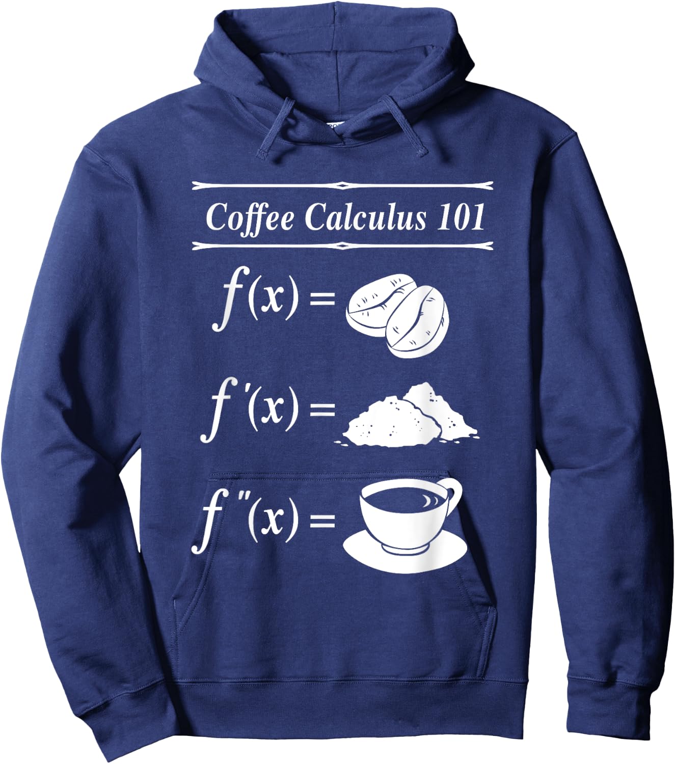 Math Coffee Calculus 101 Differential Hoodie - Hoodie | Navy