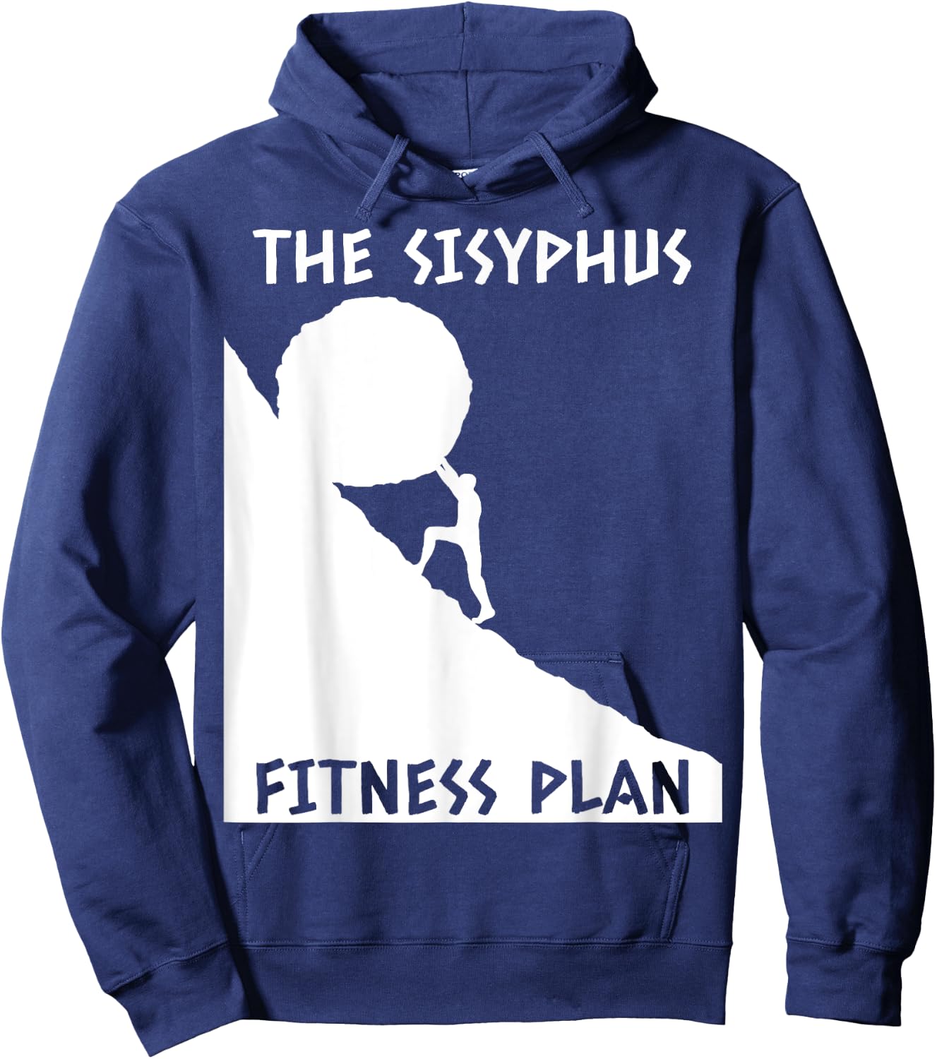 Sisyphus Fitness Plan Funny Greek Mythology Gift Hoodie - Hoodie | Navy