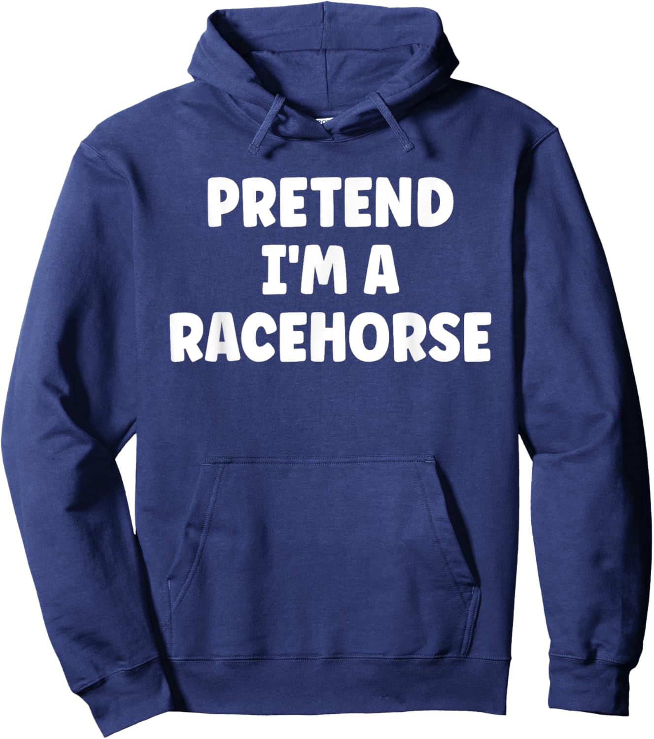 Pretend I'm A Racehorse Easy Halloween Costume Hoodie - Hoodie | Navy