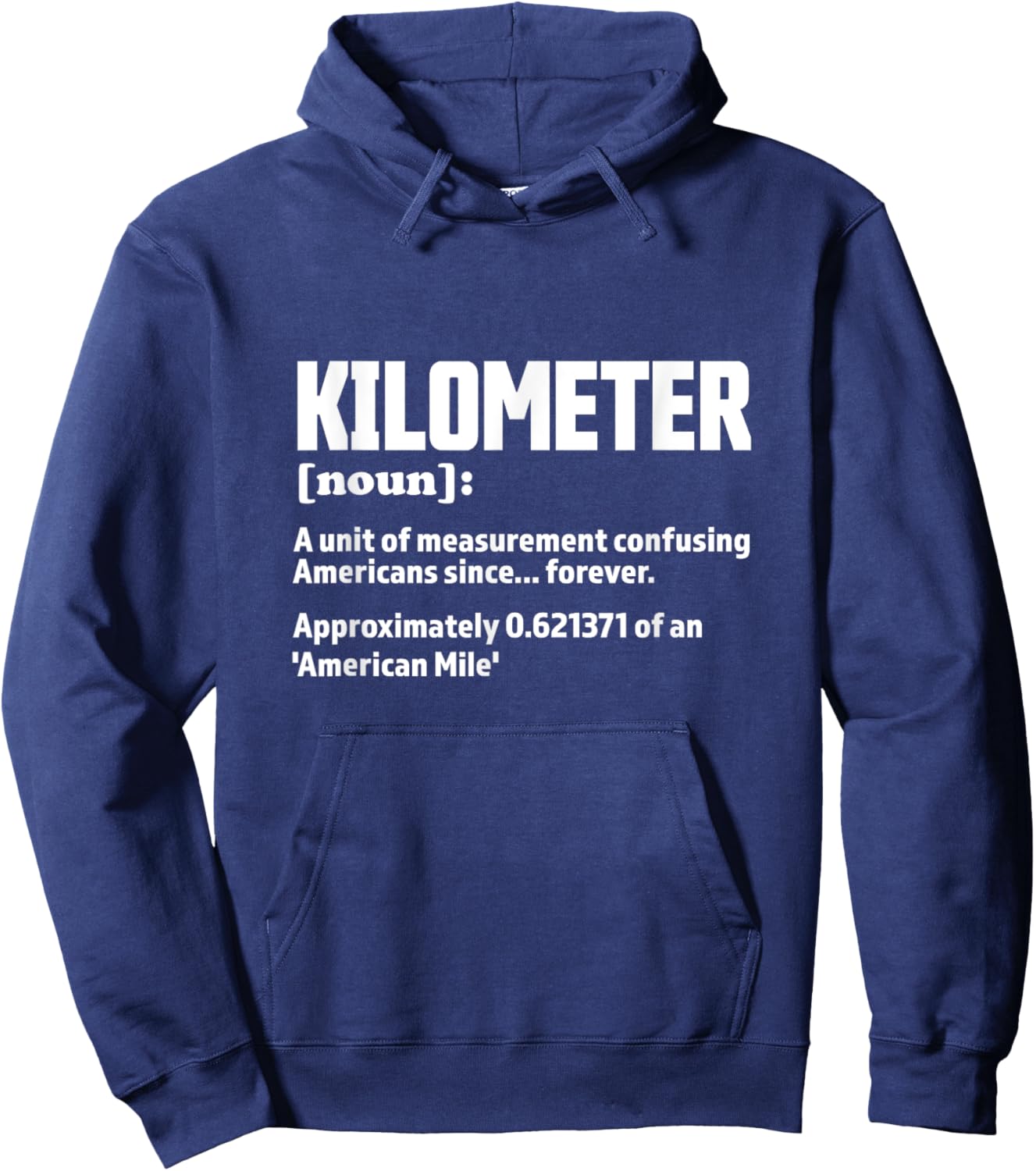 Funny Kilometer Definition Hoodie - Hoodie | Navy