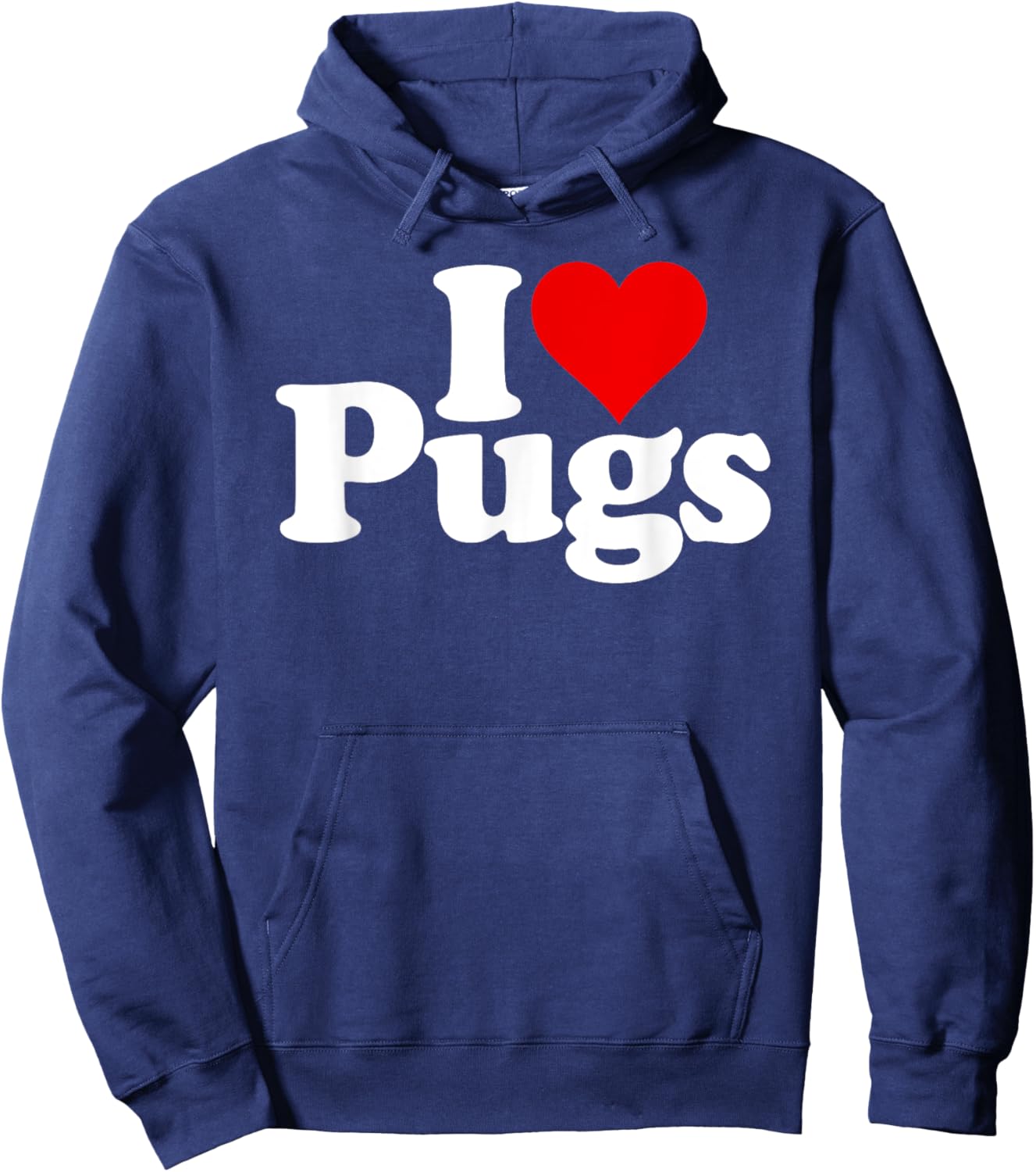 I Love Heart Pugs Pug Dog Canine Hoodie - Hoodie | Navy