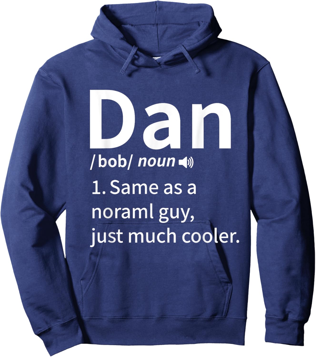 Funny Dan Definition Dan Personal Name First Name Hoodie - Hoodie | Navy