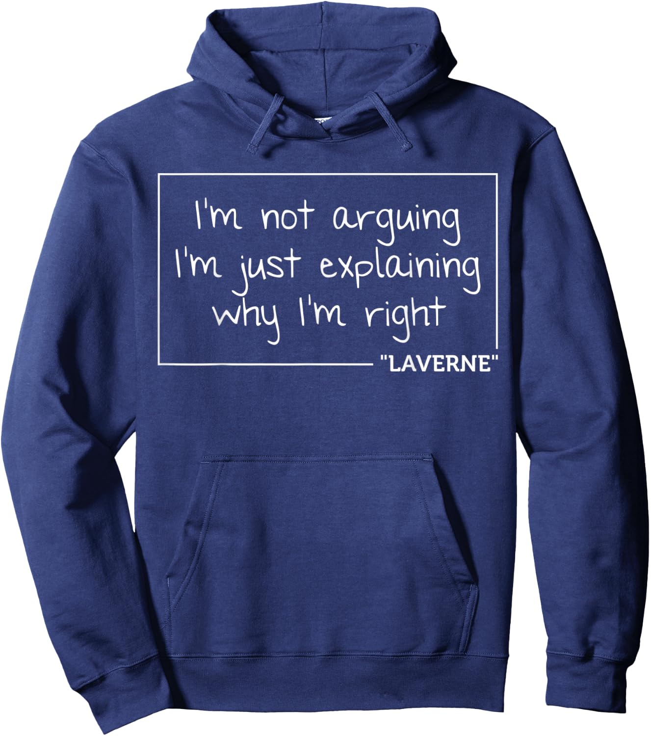 LAVERNE Quote Personalized Name Funny Birthday Gift Hoodie - Hoodie | Navy