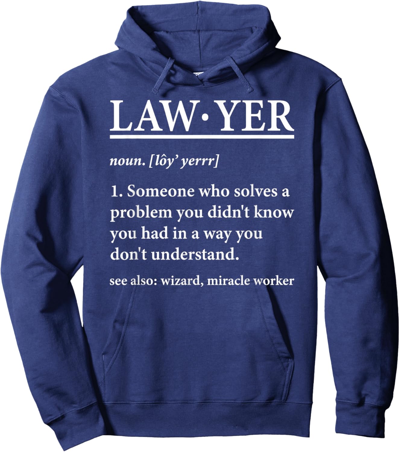 Lawyer Definition Attorney Law School Law Student Lawyers Hoodie - Hoodie | Navy