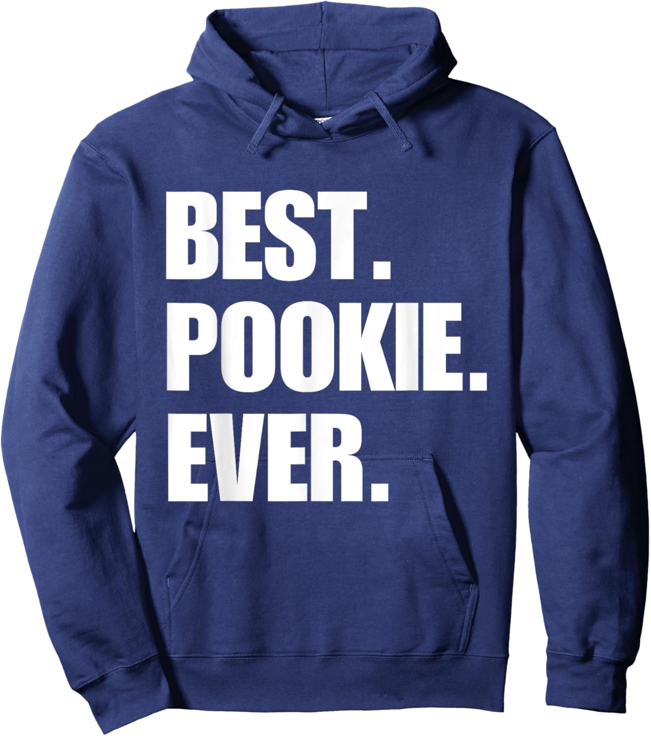 Best Pookie Ever Aesthetic Slang Viral Gen Z Quote Meme Hoodie - Hoodie | Navy
