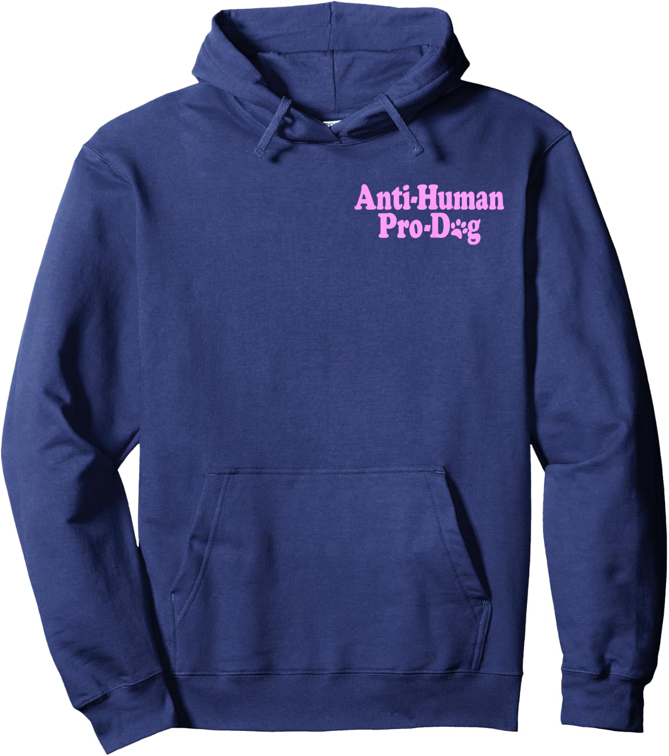 Anti Human Pro Dog -Adults Kids Black Classic Dog Themed Hoodie - Hoodie | Navy