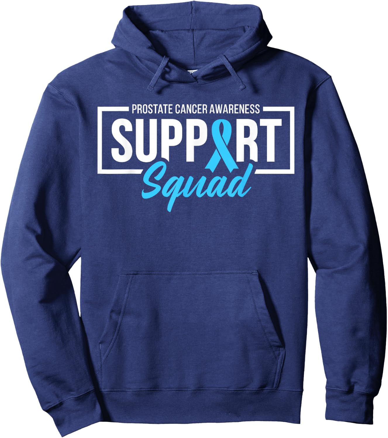Prostate Cancer Awareness Support Squad Light Blue Ribbon Hoodie - Hoodie | Navy