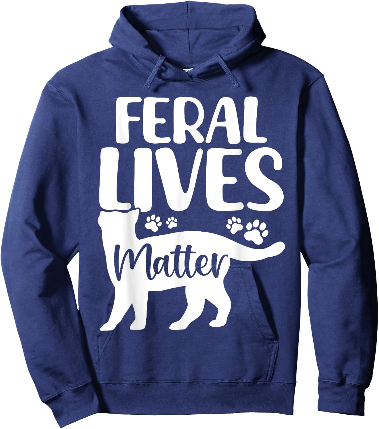 Feral Lives Matter Foster Pet Shelter Funny Cat Rescue Women Hoodie - Hoodie | Navy