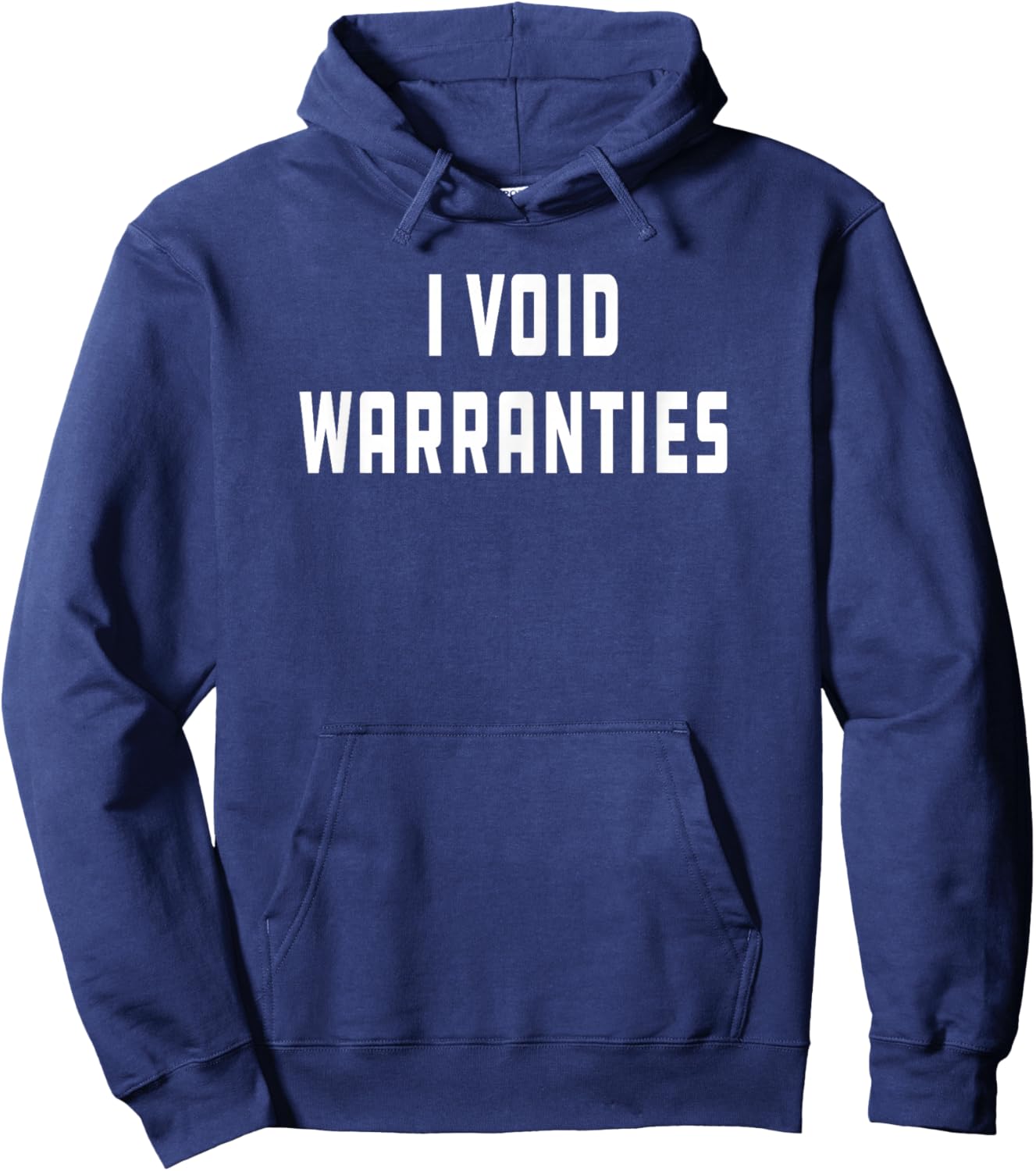 I Void Warranties Joke Mechanic Engineer Garage Funny Hoodie - Hoodie | Navy