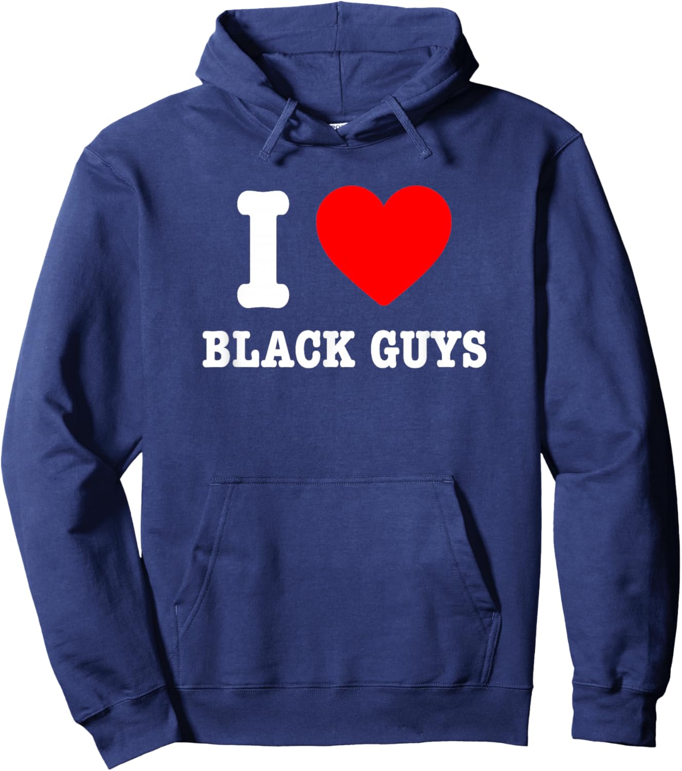 I Love Black Guys I Heart Black Guys Hoodie - Hoodie | Navy
