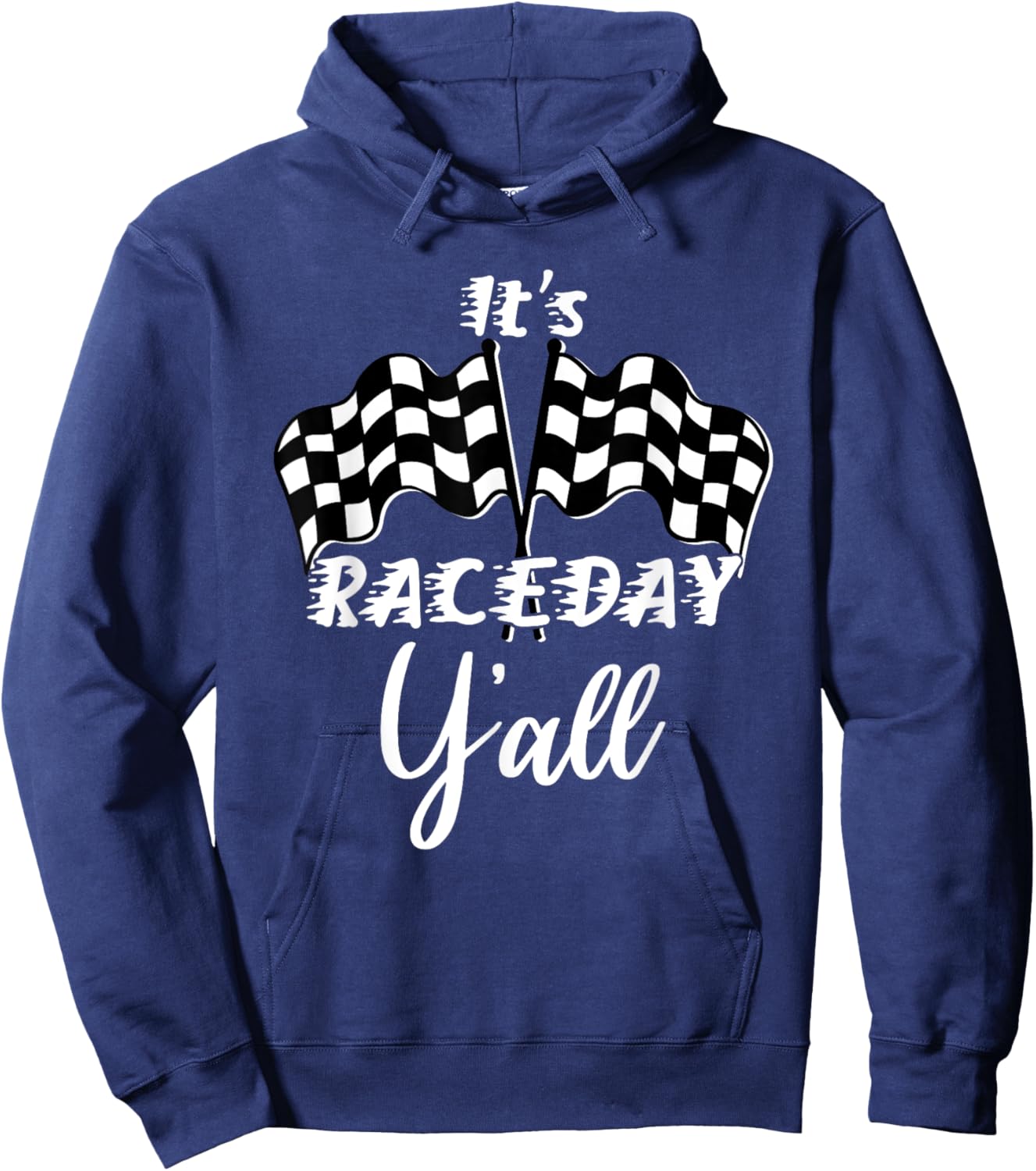 Dirt Track Racing Raceday Y'all Checkered Flag Racing Quote Hoodie - Hoodie | Navy