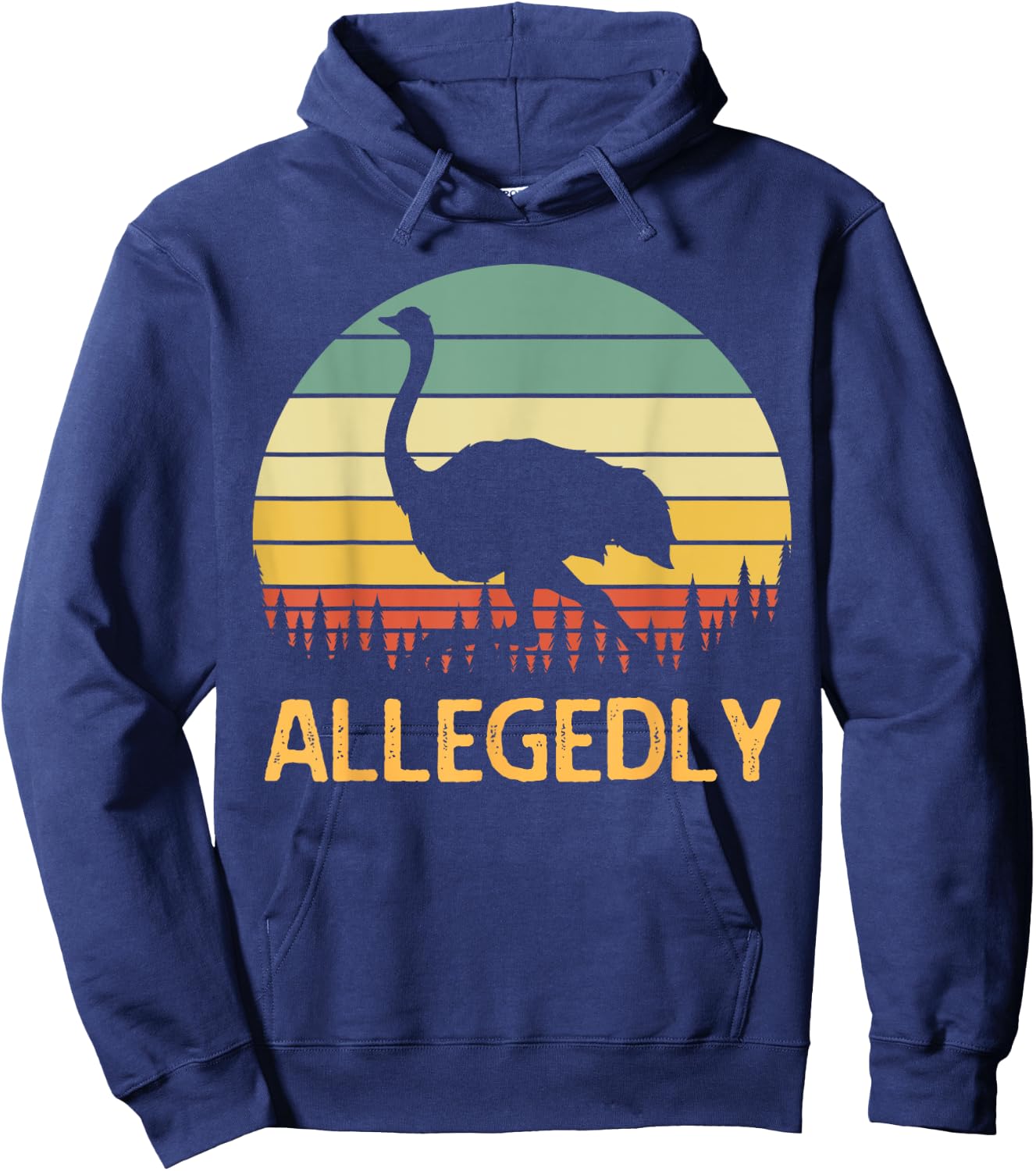 Allegedly Ostrich Funny Retro Funny Flightless Bird Lover Hoodie - Hoodie | Navy
