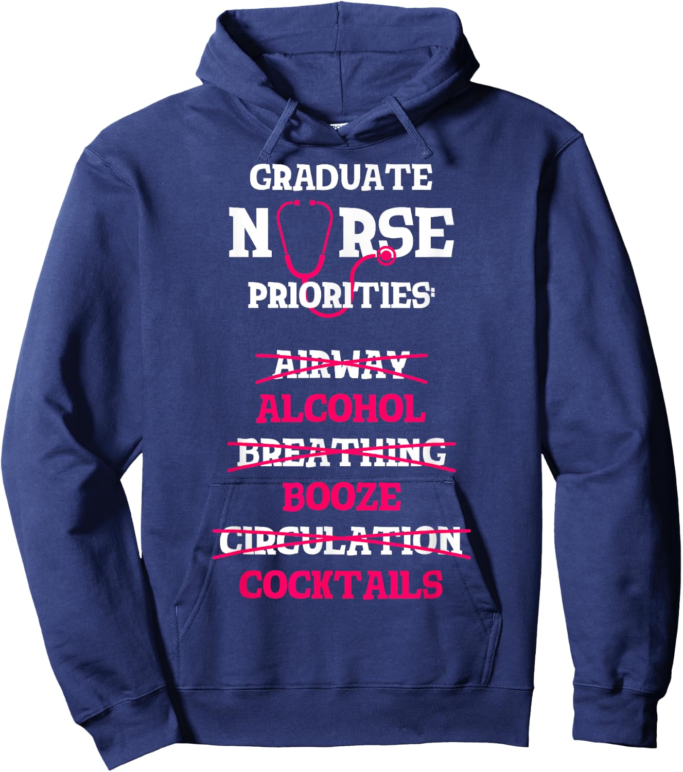 RN Nurse Grad Alcohol Drinking Funny Nursing Graduate Gift Hoodie - Hoodie | Navy