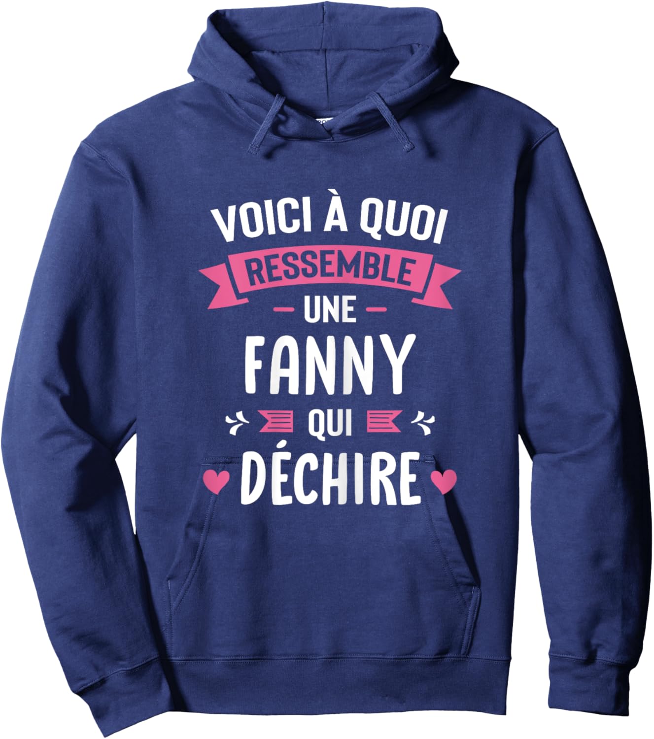 Woman Humour Personalized Gift Name Fanny Who Deschire , Black, Female X-Small Hoodie - Hoodie | Navy