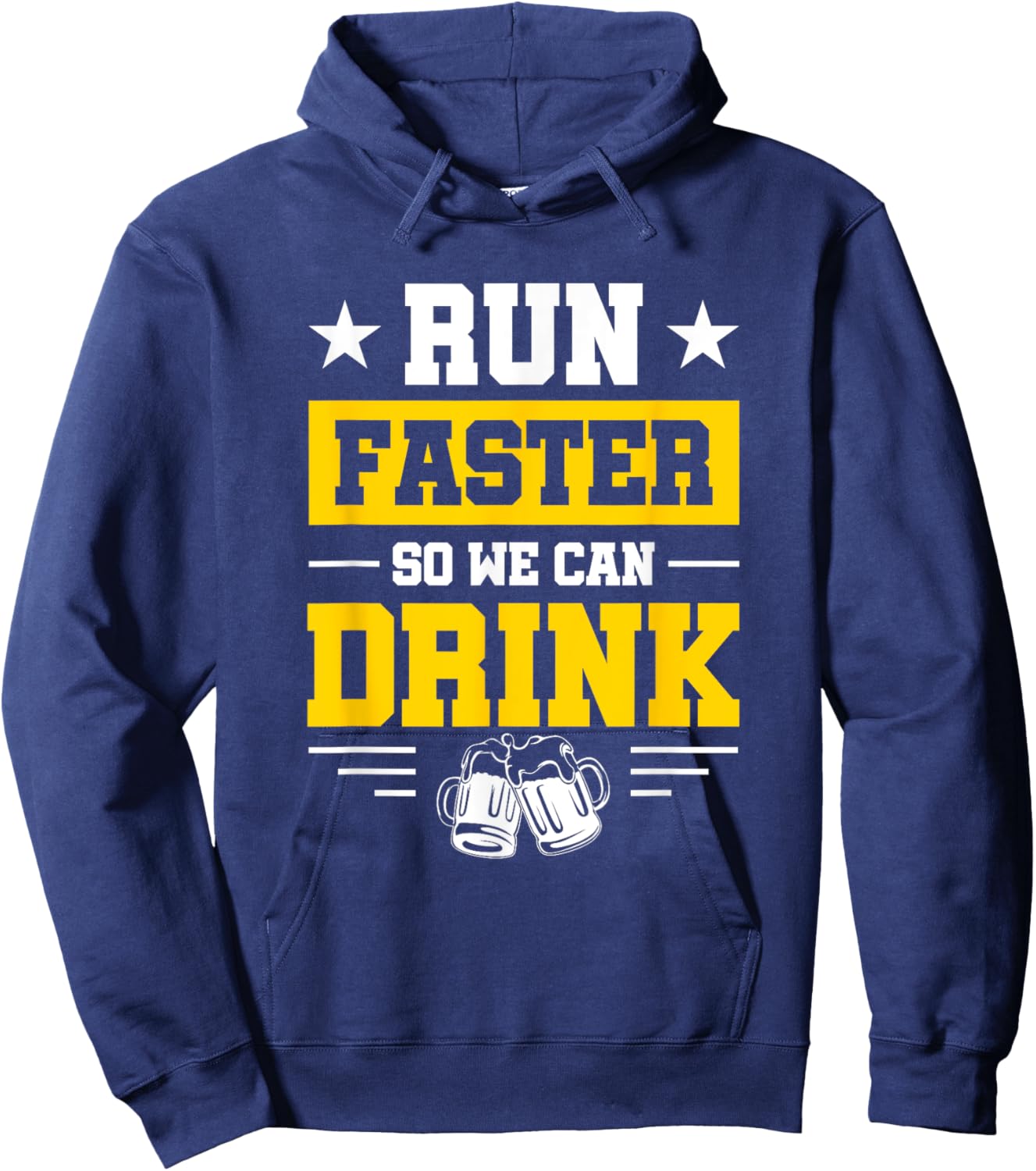 Marathon Spectator's Motto - Run Faster So We Can Drink Hoodie - Hoodie | Navy