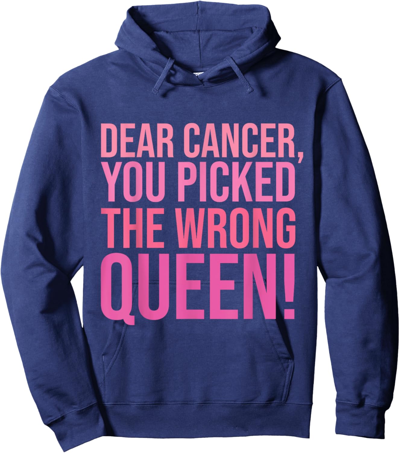 You Picked The Wrong Queen Ribbon Breast Cancer Awareness Hoodie - Hoodie | Navy