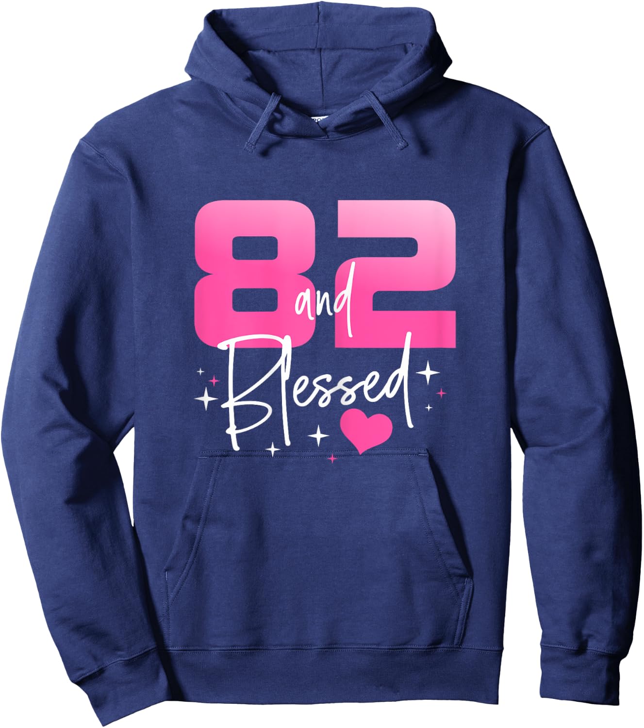 82 and Blessed Chapter 82 Year Old Gifts 82nd Birthday Gifts Hoodie - Hoodie | Navy