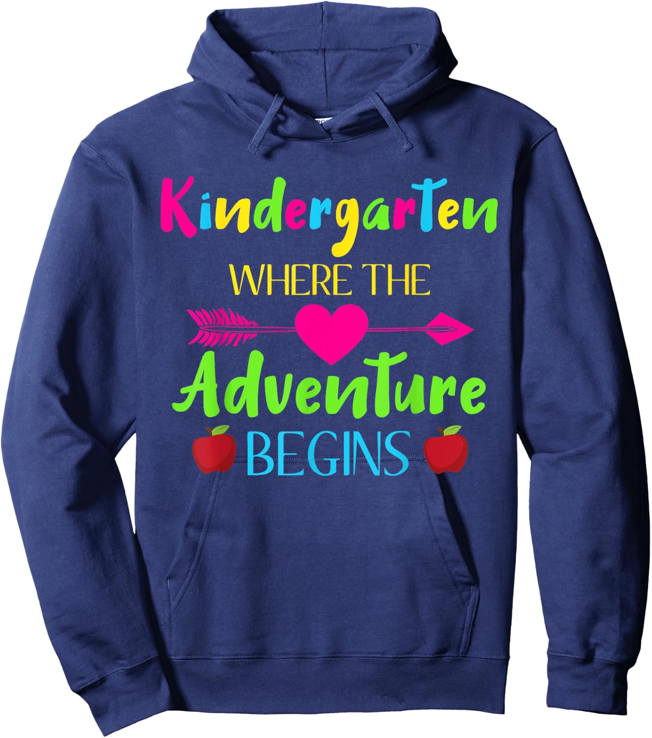 Kindergarten Where The Adventure Begins Kinder Teacher Gift Hoodie - Hoodie | Navy