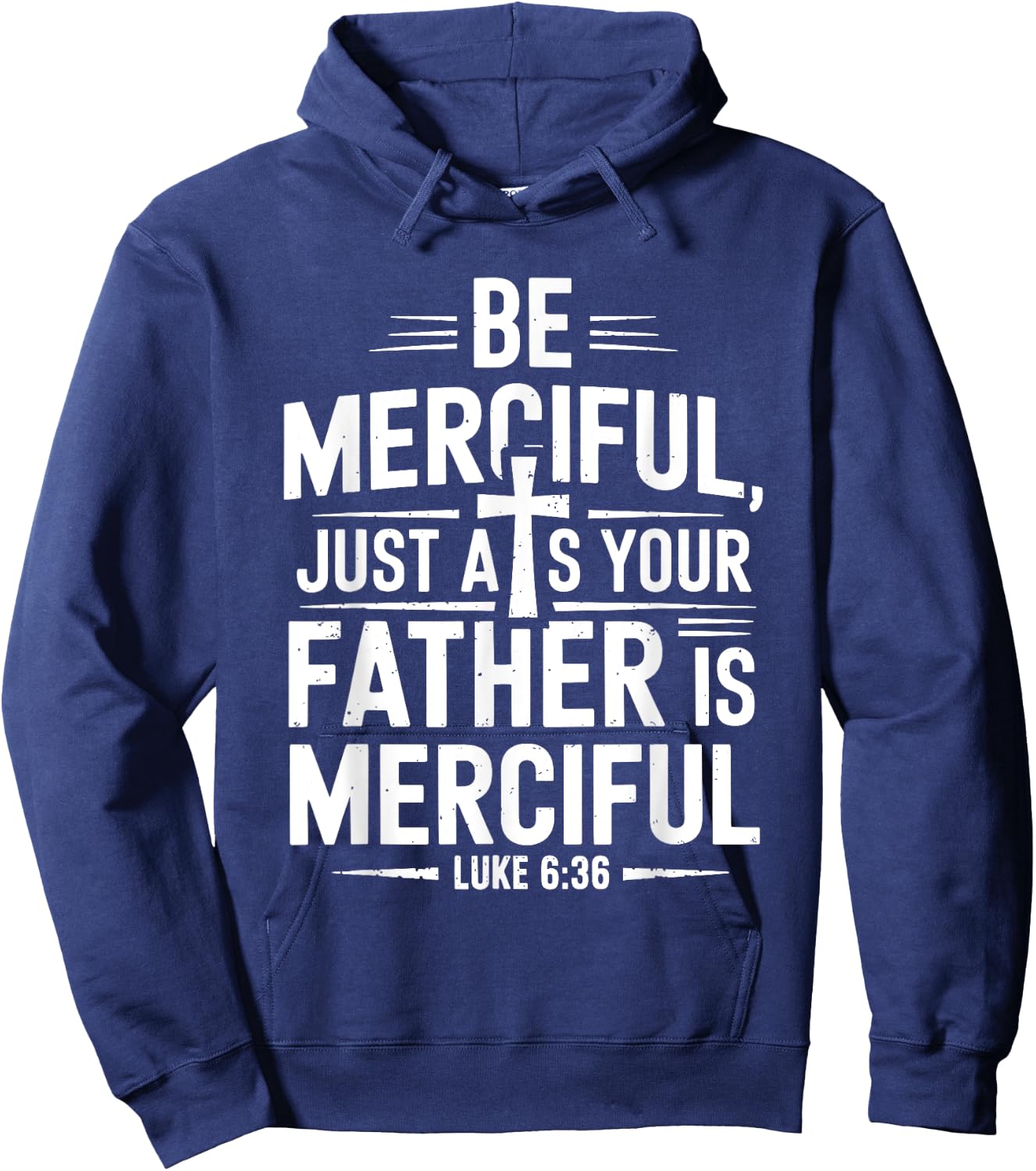 Be Merciful Bible Verse Jesus Hoodie - Hoodie | Navy