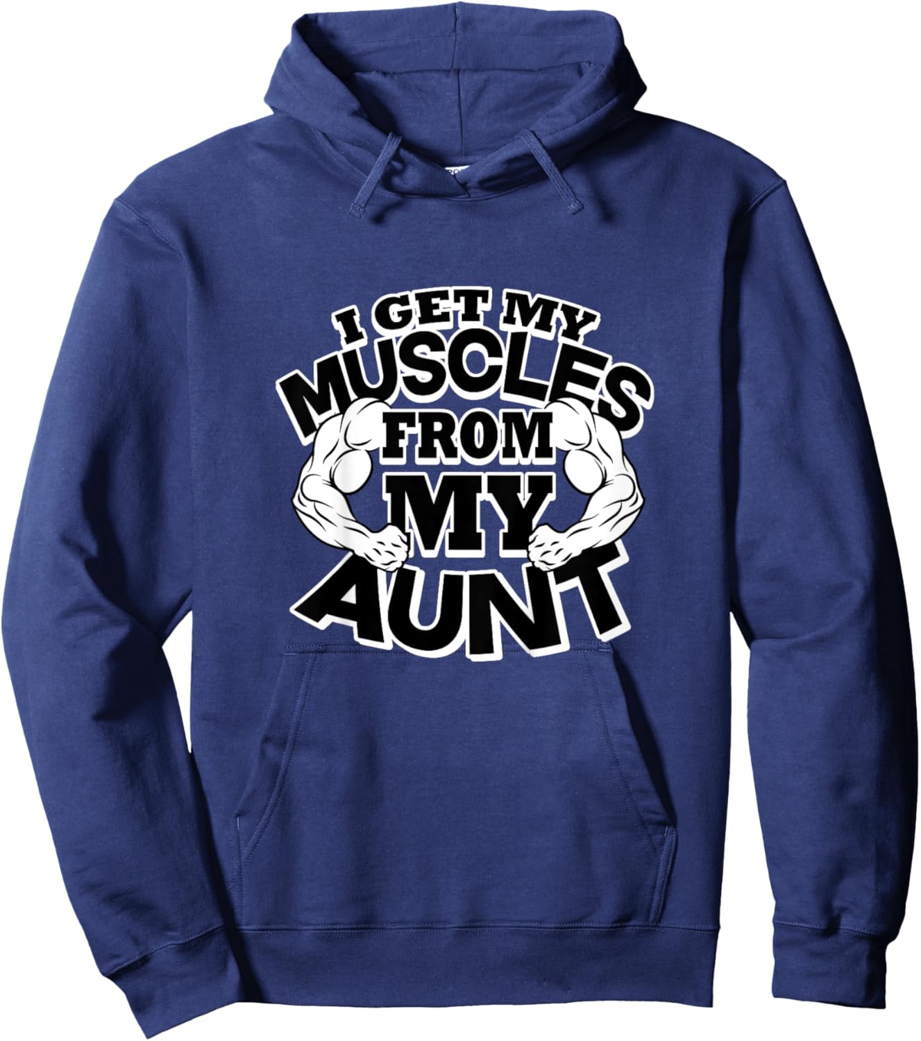 Kids I Get My Muscles From My Aunt Funny Fitness Gym Hoodie - Hoodie | Navy