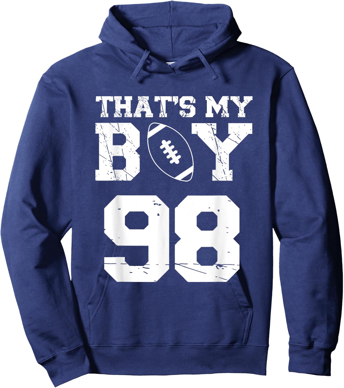 That's My Boy Football Number #98 Hoodie - Hoodie | Navy