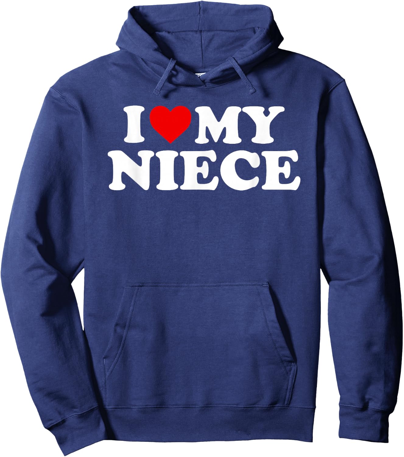 I Love My Niece Design Hoodie - Hoodie | Navy