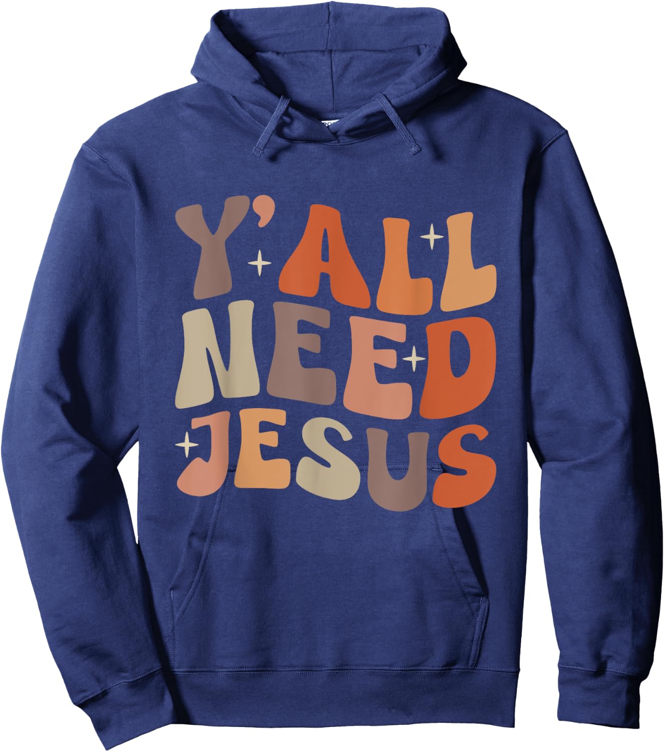Groovy Y'all Need Jesus Fall Vibe Autumn Season Thanksgiving Hoodie - Hoodie | Navy