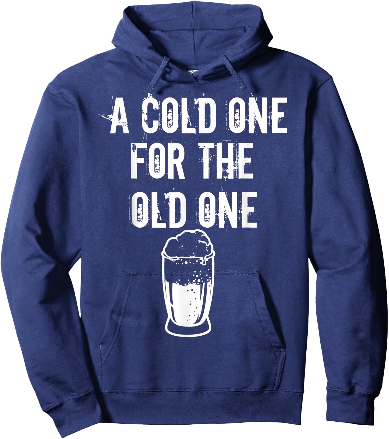 A Cold One For The Old One I Craft Beer Drinker Grandpa Hoodie - Hoodie | Navy