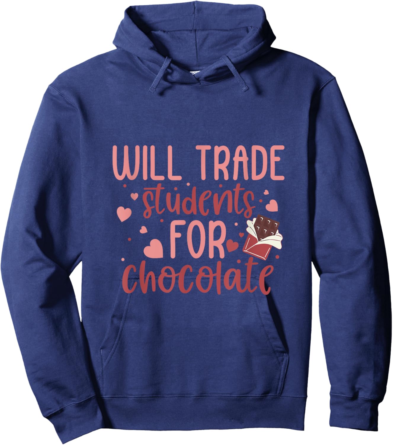 Retro Teacher Valentine Will Trade Students For Chocolate Hoodie - Hoodie | Navy