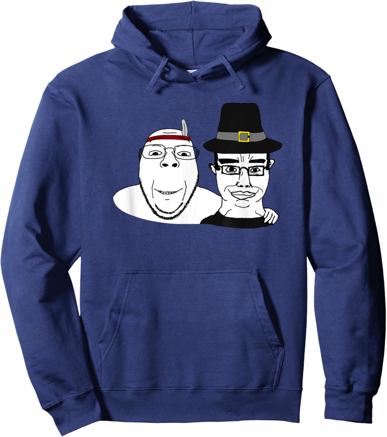 Soyjak Wojak Soyboy Thanksgiving Pilgrim Native America Chud Hoodie - Hoodie | Navy