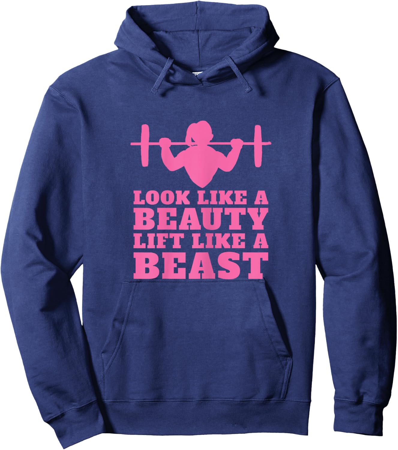 Weightlifting - Look Like A Beauty Lift Like A Beast Hoodie - Hoodie | Navy