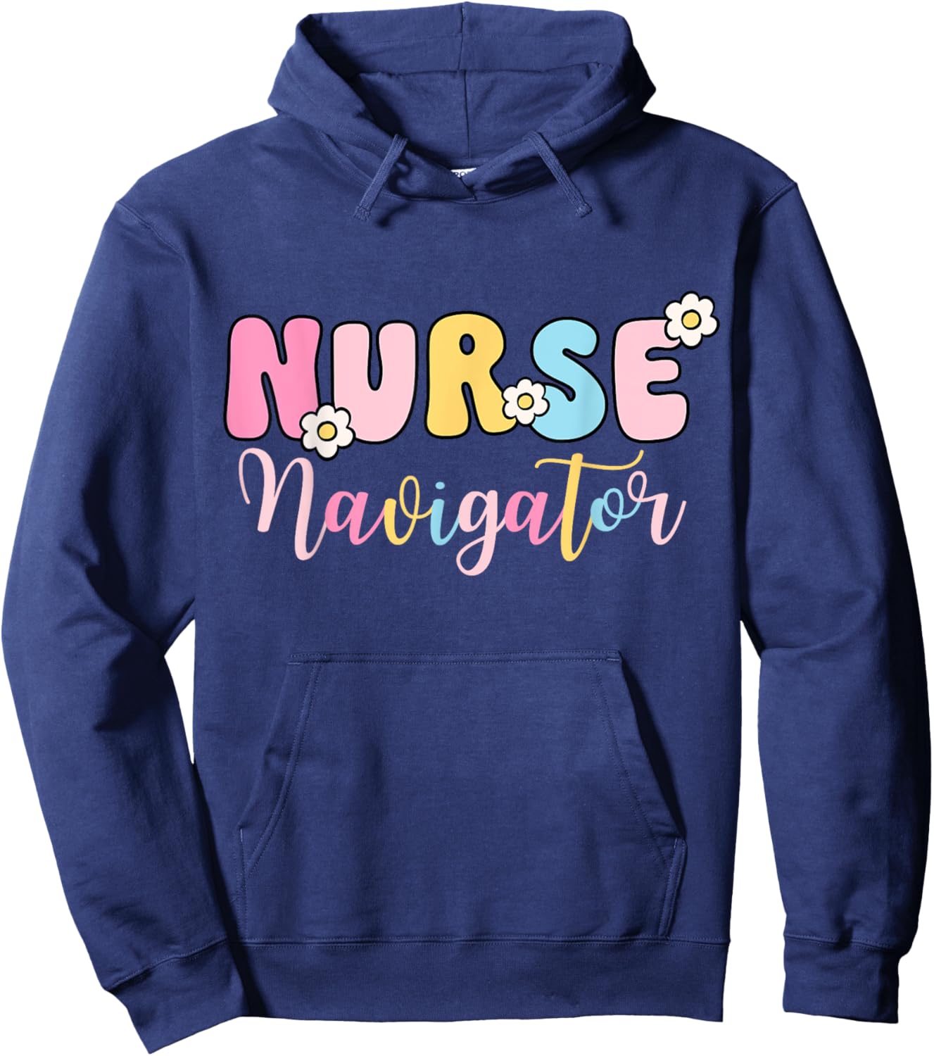 Nurse Navigator Groovy Nurse Women Happy Nurse Week 2025 Hoodie - Hoodie | Navy