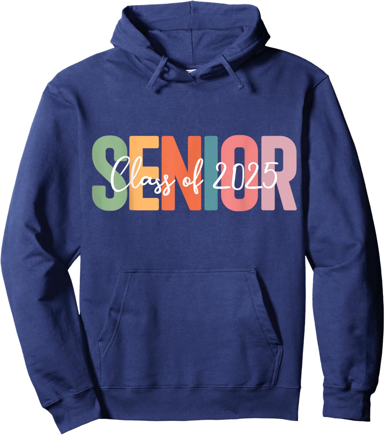Senior 2025 graduation class of for graduate seniors Hoodie - Hoodie | Navy