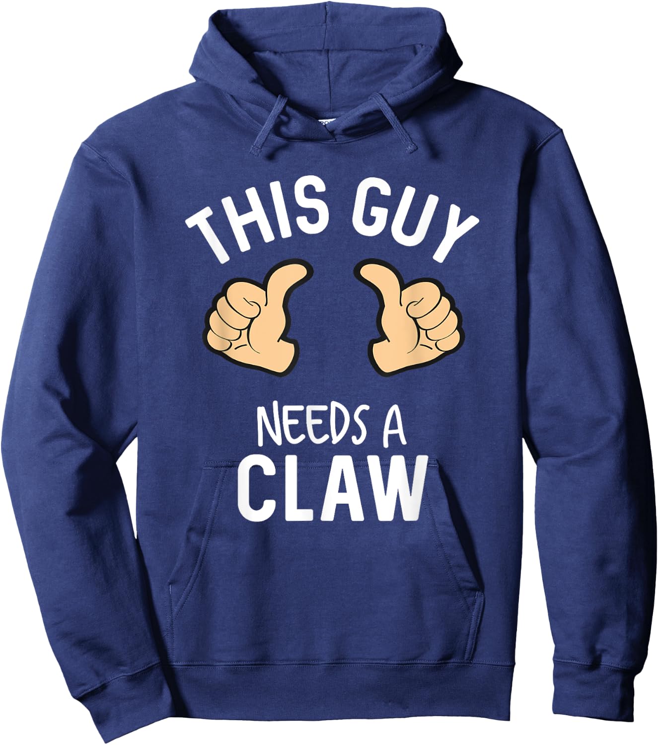 This Guy Needs A Claw Ain't No Laws Hard Seltzer Hoodie - Hoodie | Navy