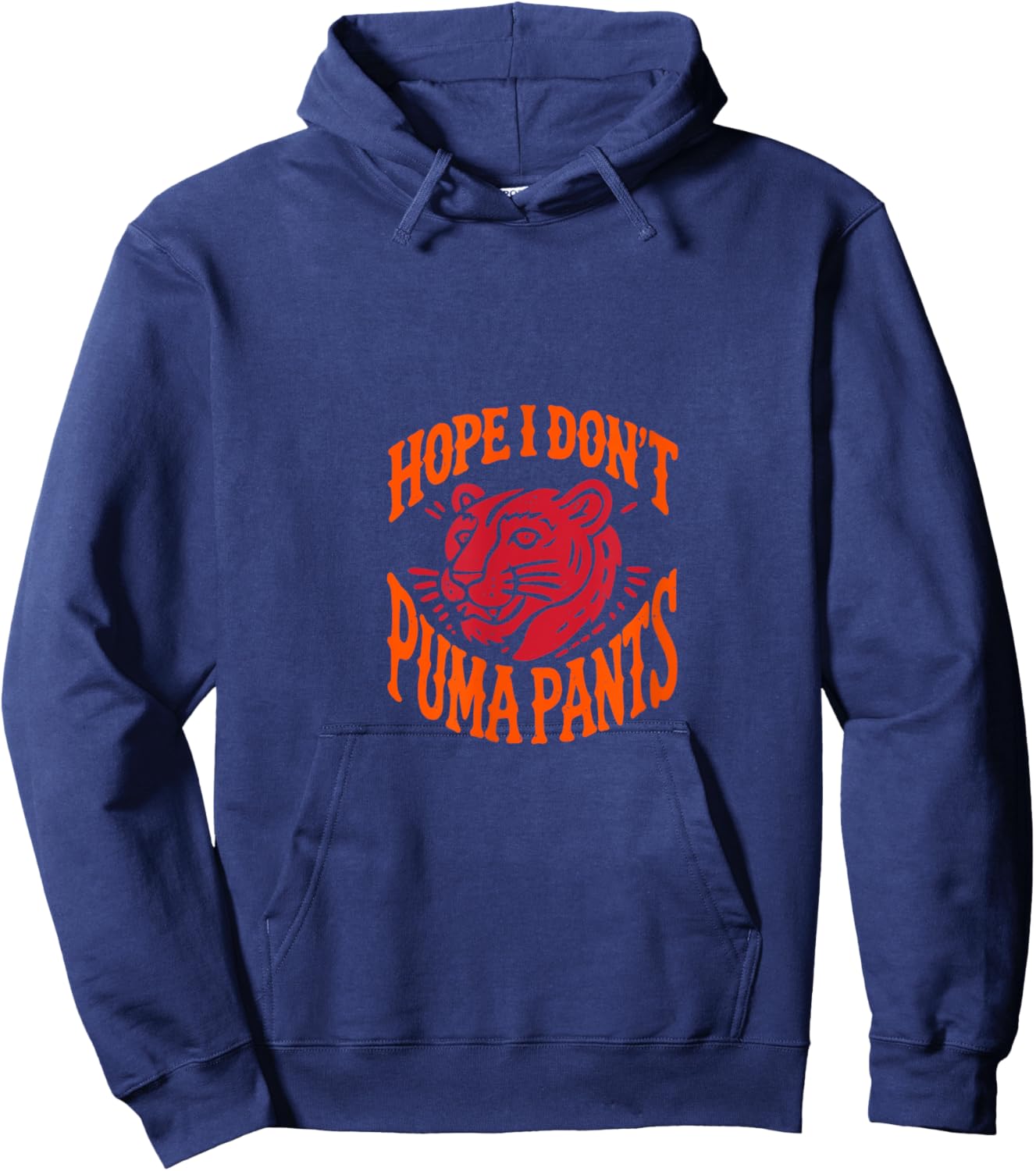 Hope I Don't Puma Pants Cat Quote Cat Lover Men Women Outfit Hoodie - Hoodie | Navy