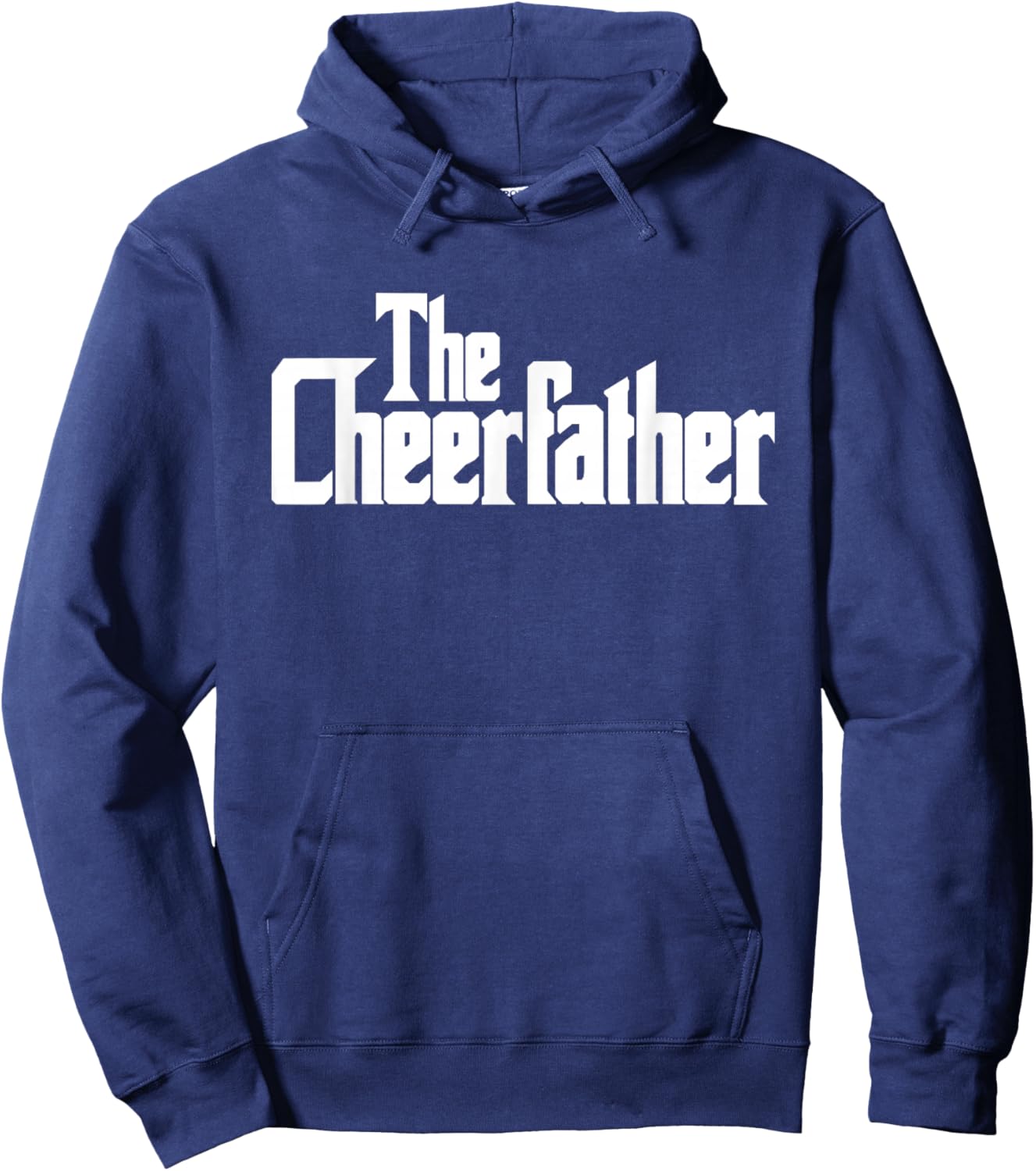 The Cheerfather Fathers Day Cheerleader Hoodie - Hoodie | Navy