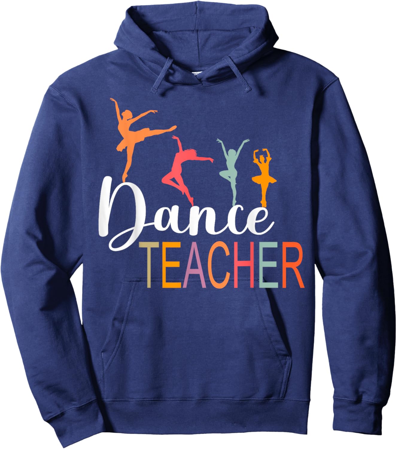 Dance Teacher Appreciation Back To School Dance Teacher Hoodie - Hoodie | Navy