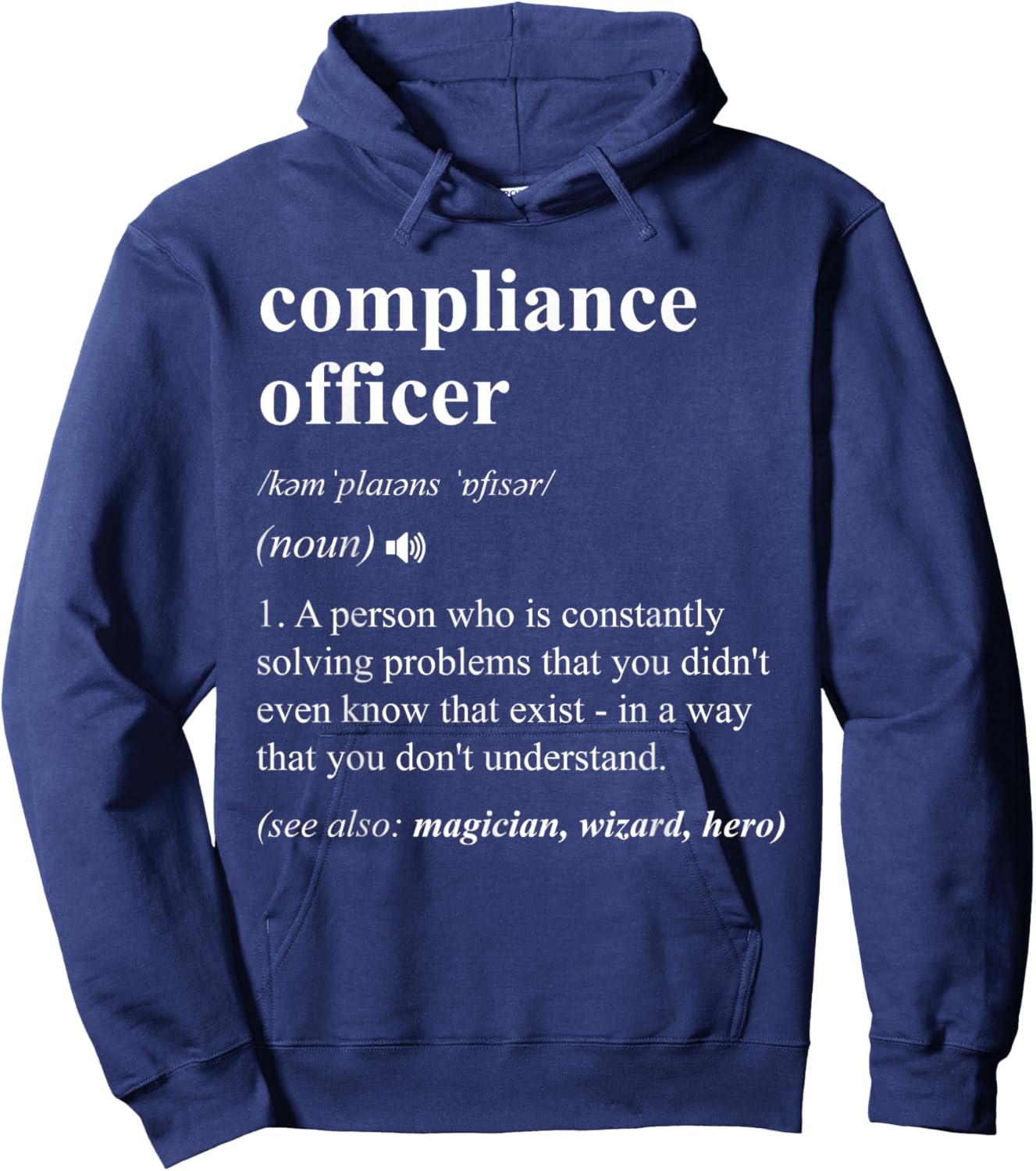 Compliance Officer Funny Dictionary Definition , Small, Black Hoodie - Hoodie | Navy