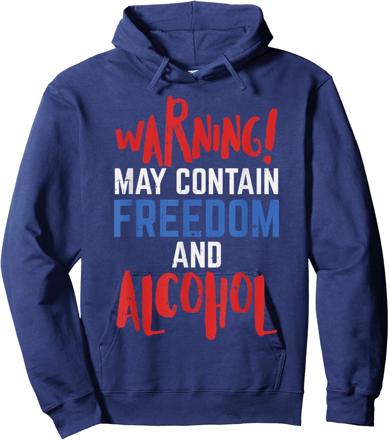 Warning May Contain Freedom And Alcohol Funny 4th Of July Women Men Hoodie - Hoodie | Navy