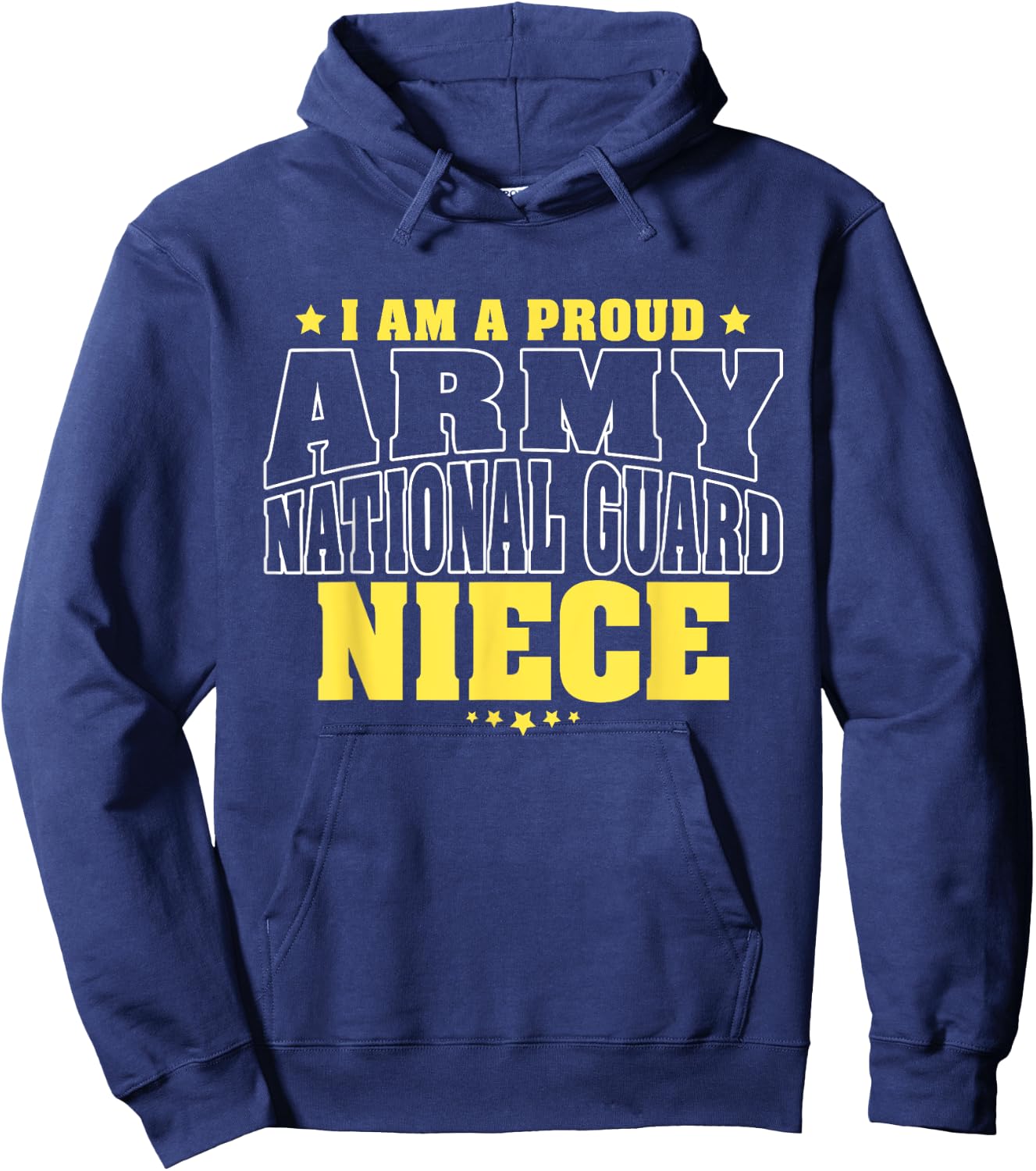I Am A Proud Army National Guard Niece - Military Family Hoodie - Hoodie | Navy