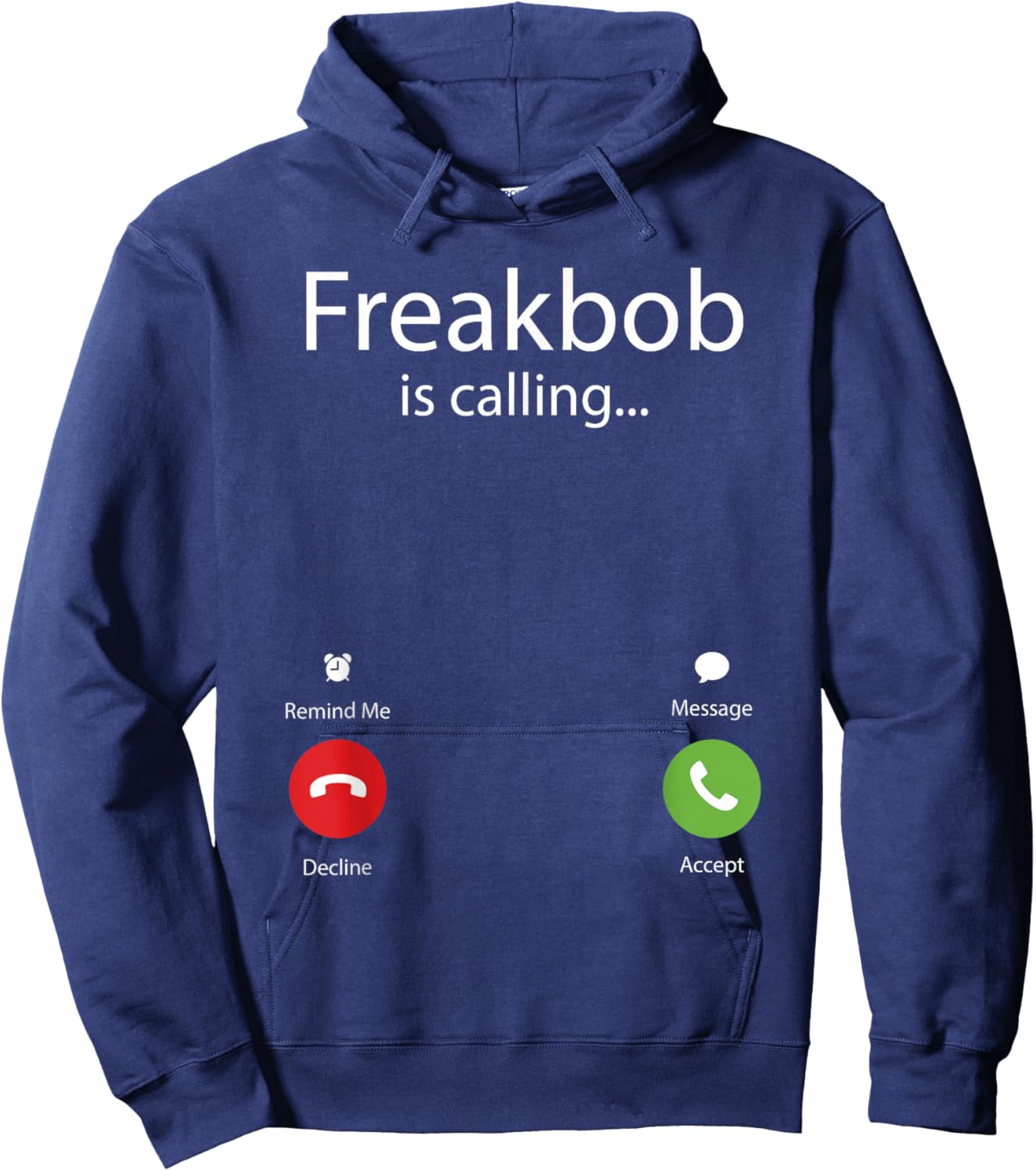 Freakbob Is Calling Hoodie - Hoodie | Navy