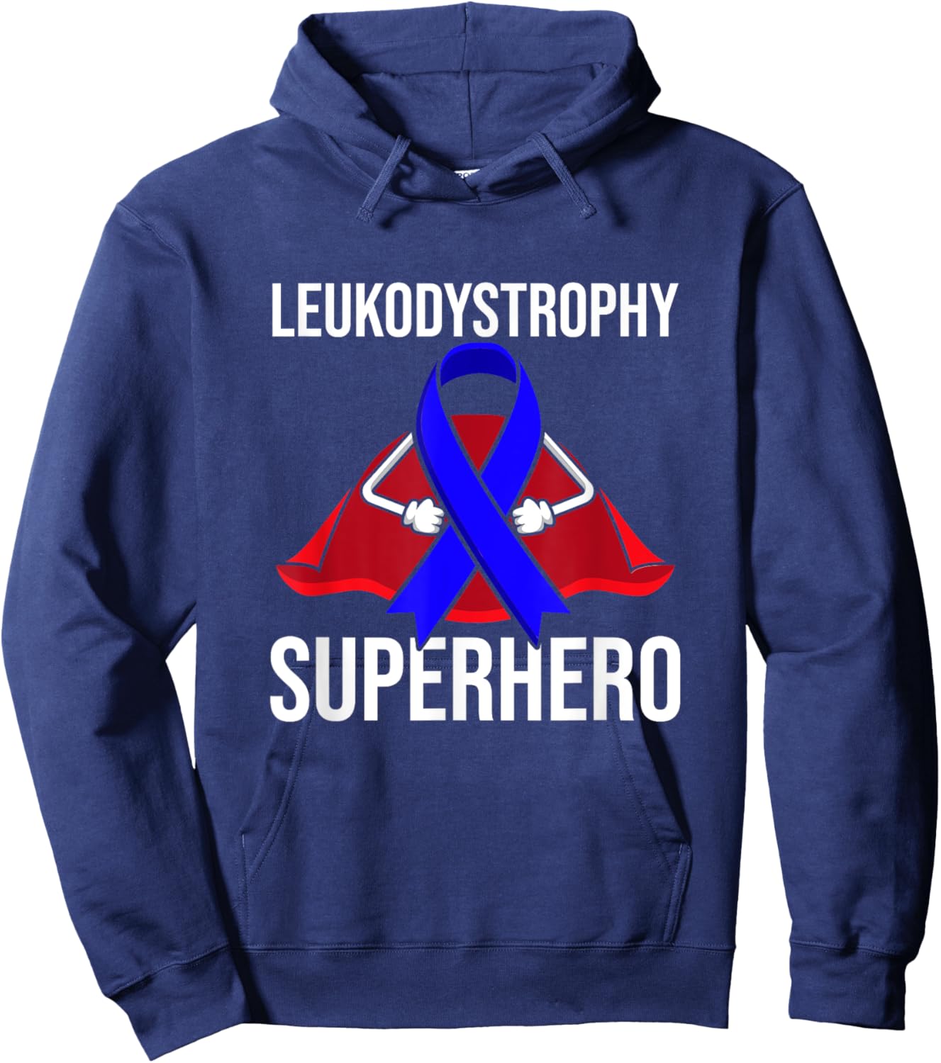 Leukodystrophy Superhero Survivor Warrior Fighter Support Hoodie - Hoodie | Navy