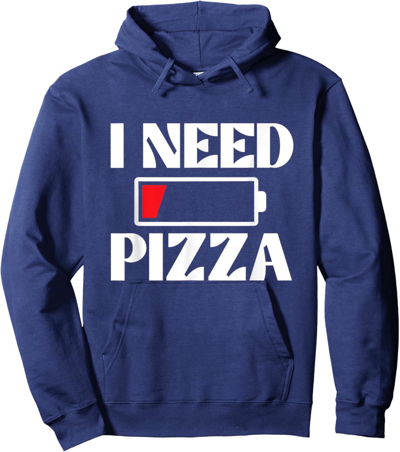 I Need Pizza - Pizza Baker Food Lover Hoodie - Hoodie | Navy