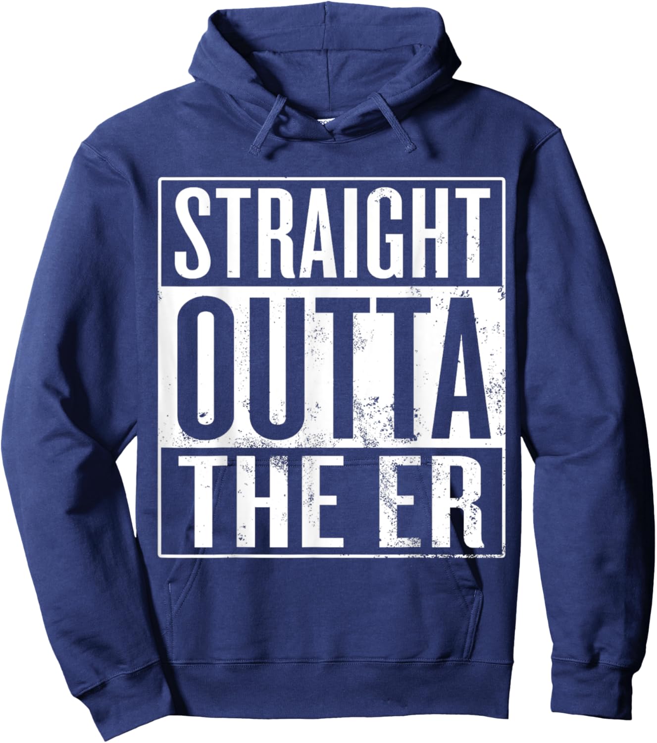 Straight Outta The ER Funny Emergency Room Nurse Hoodie - Hoodie | Navy